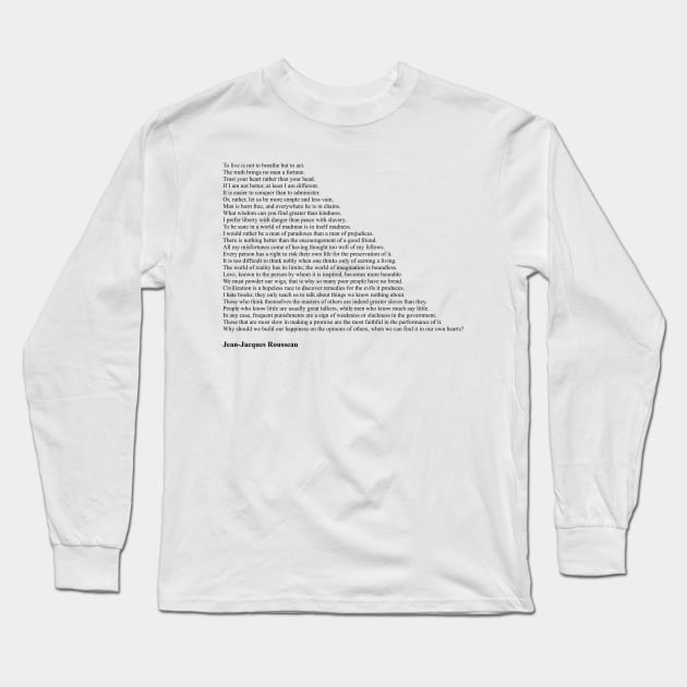 Rousseau Quotes Long Sleeve T-Shirt by qqqueiru